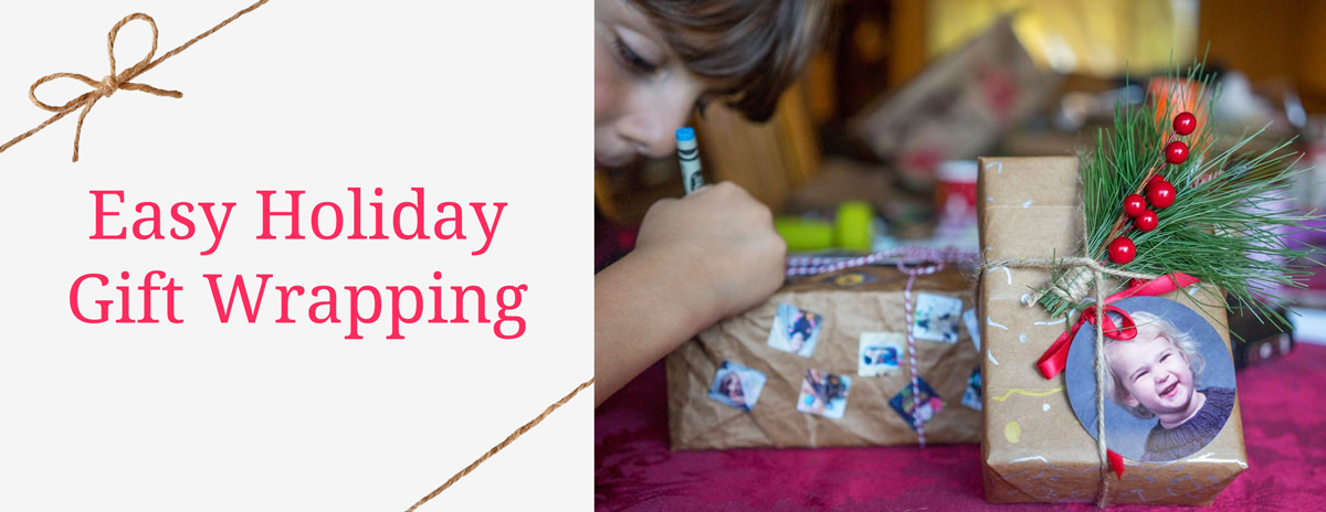 Easy Holiday Gift Wrapping